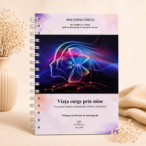 Viața curge prin mine - jurnal de introspecție